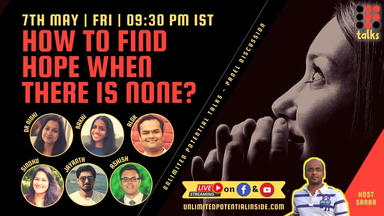 How to find Hope when there is none? | Uptalks Friday